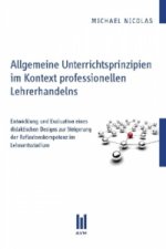 Allgemeine Unterrichtsprinzipien im Kontext professionellen Lehrerhandelns