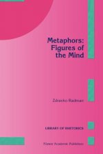 Metaphors: Figures of the Mind