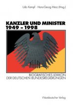 Kanzler Und Minister 1949 - 1998
