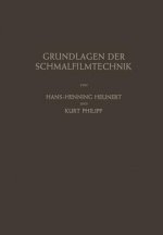 Grundlagen Der Schmalfilmtechnik