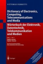 Worterbuch der Elektronik, Datentechnik, Telekommunikation und Medien