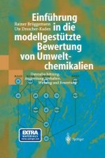 Einfuhrung in die modellgestutzte Bewertung von Umweltchemikalien