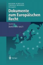 Dokumente zum Europaischen Recht