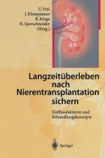Langzeit berleben Nach Nierentransplantation Sichern