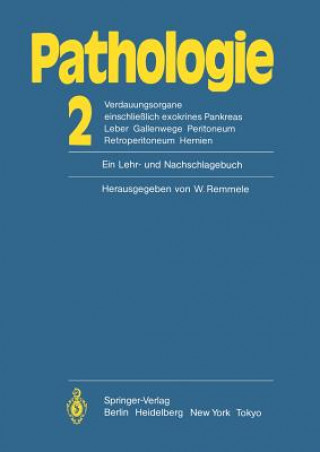 Pathologie: Ein Lehr- Und Nachschlagebuch