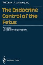 Endocrine Control of the Fetus