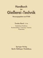Handbuch Der Giesserei-Technik