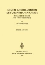 Neuere Anschauungen Der Organischen Chemie