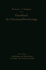 Handbuch Der Hartmetallwerkzeuge
