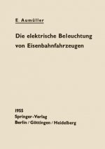 Elektrische Beleuchtung Von Eisenbahnfahrzeugen
