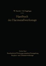 Handbuch Der Hartmetallwerkzeuge