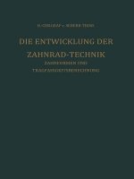 Die Entwicklung der Zahnrad-Technik