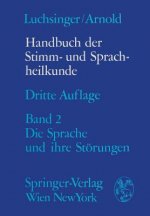 Handbuch Der Stimm- Und Sprachheilkunde