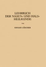 Lehrbuch Der Nasen- Und Hals Heilkunde Und Der Endoskopie Der Speiseroehre Und Der Luftwege