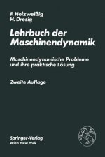 Lehrbuch der Maschinendynamik, 1