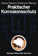 Praktischer Korrosionsschutz