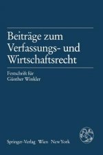 Beitrage Zum Verfassungs- Und Wirtschaftsrecht