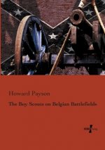 Boy Scouts on Belgian Battlefields