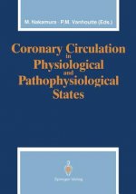 Coronary Circulation in Physiological and Pathophysiological States