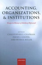 Accounting, Organizations, and Institutions