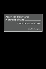 American Policy and Northern Ireland