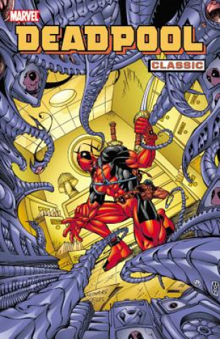 Deadpool Classic - Volume 4