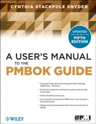 User's Manual to the PMBOK Guide, Fifth Edition