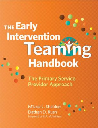 Early Intervention Teaming Handbook
