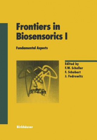 Frontiers in Biosensorics I