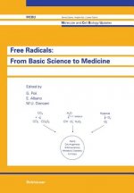 Free Radicals: from Basic Science to Medicine