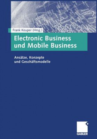 Electronic Business Und Mobile Business