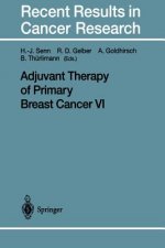Adjuvant Therapy of Primary Breast Cancer VI