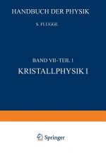 Kristallphysik I / Crystal Physics I