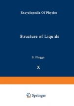 Structure of Liquids / Struktur der Flussigkeiten