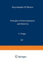 Principles of Electrodynamics and Relativity / Prinzipien der Elektrodynamik und Relativitatstheorie