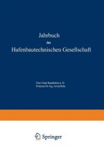 Jahrbuch Der Hafenbautechnischen Gesellschaft