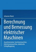 Berechnung Und Bemessung Elektrischer Maschinen