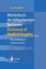 Worterbuch der bildgebenden Verfahren/Dictionary of Medical Imaging