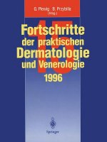 Fortschritte Der Praktischen Dermatologie Und Venerologie