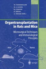 Organtransplantation in Rats and Mice