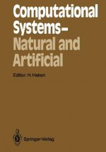 Computational Systems Natural and Artificial