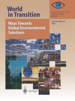 World in Transition: Ways Towards Global Environmental Solutions, 1