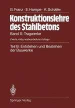 Teil B: Entstehen und Bestehen der Bauwerke, 1