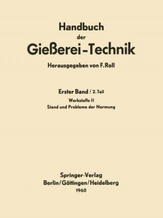 Handbuch Der Gie erei-Technik
