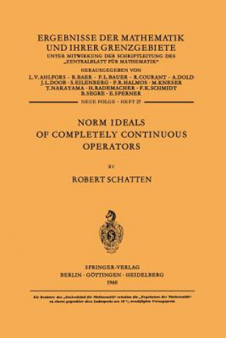 Norm Ideals of Completely Continuous Operators, 1