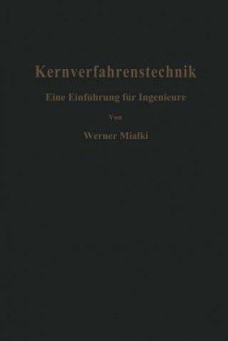 Kernverfahrenstechnik