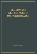 Ergebnisse Der Chirurgie Und Orthopadie