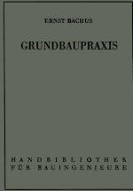 Grundbaupraxis