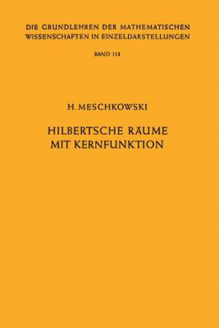 Hilbertsche Räume mit Kernfunktion, 1