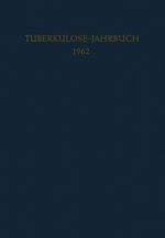 Tuberkulose-Jahrbuch 1962